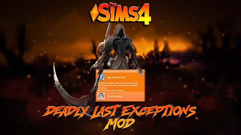 Deadly Last Exceptions Mod Release